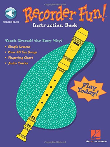 RECORDER FUN! TEACH YOURSELF THE EASY WAY!