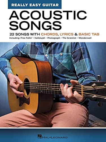 ACOUSTIC SONGS – REALLY EASY GUITAR SERIES 22 Songs with Chords, Lyrics & Basic Tab